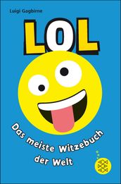 LOL  Das meiste Witzebuch der Welt