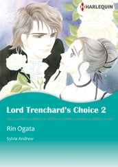 LORD TRENCHARD S CHOICE 2 (Harlequin Comics)