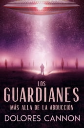 LOS GUARDIANES