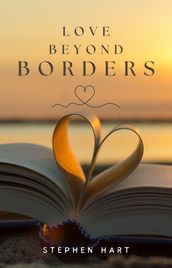 LOVE BEYOND BORDERS