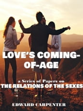 LOVE S COMING-OF-AGE