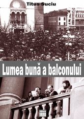 LUMEA BUNA A BALCONULUI