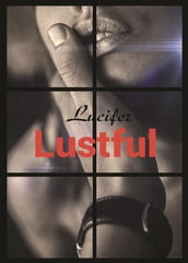 LUSTFUL (Le perversioni di Lucifer)