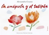 La Amapola y el Tulipán