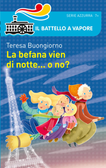 La Befana vien di notte... o no? - Teresa Buongiorno