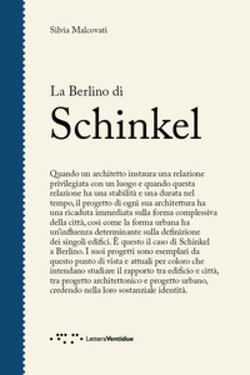 La Berlino di Schinkel - Silvia Malcovati