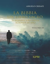 La Bibbia un libro sacro.