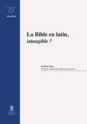 La Bible en latin, intangible?