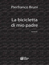 La Bicicletta di mio padre