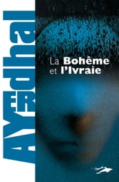 La Bohème et l Ivraie