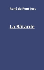 La Bâtarde