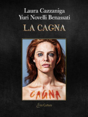 La Cagna