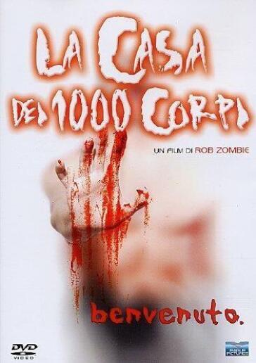 La Casa Dei 1000 Corpi - Rob Zombie