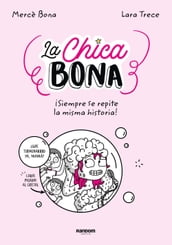 La Chica Bona