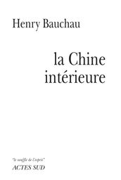 La Chine intérieure