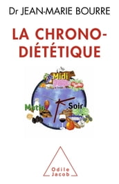 La Chrono-Diététique