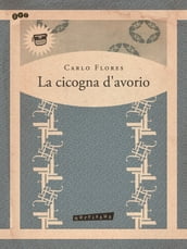 La Cicogna d Avorio