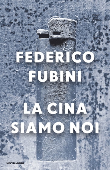 La Cina siamo noi - Federico Fubini