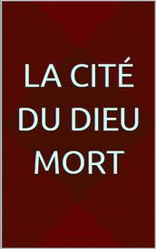 La Cité du Dieu Mort