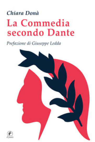 La Commedia secondo Dante - Chiara Donà