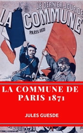 La Commune de PARIS 1871