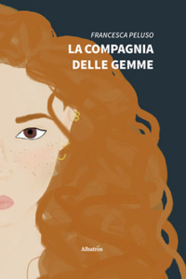 La Compagnia delle Gemme - Francesca Peluso