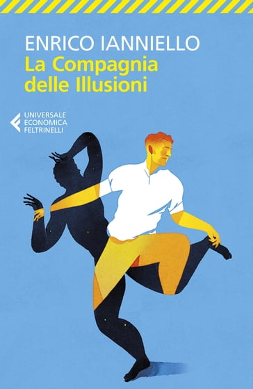 La Compagnia delle Illusioni - Enrico Ianniello