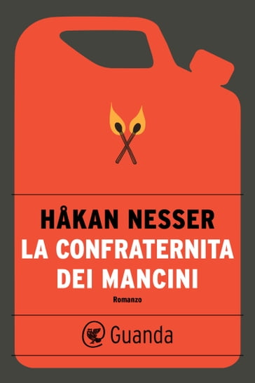 La Confraternita dei Mancini - Hakan Nesser