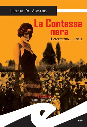 La Contessa nera - Umberto De Agostino
