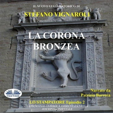 La Corona Bronzea - Vignaroli Stefano