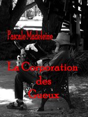 La Corporation des Gueux