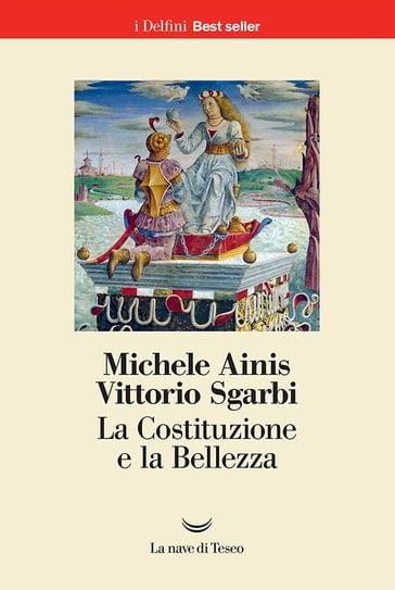 La Costituzione e la Bellezza - Michele Ainis - Vittorio Sgarbi