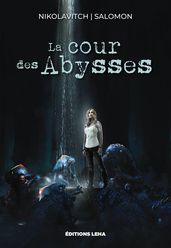 La Cour des Abysses