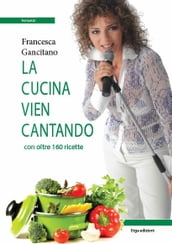 La Cucina vien Cantando