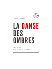 La Danse Des Ombres