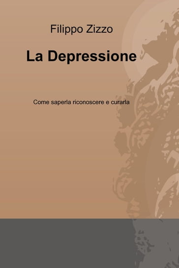 La Depressione - Filippo Zizzo
