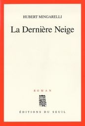 La Dernière Neige