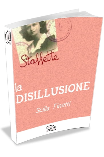 La Disillusione - Scilla Finetti