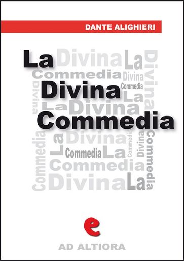 La Divina Commedia - Dante Alighieri