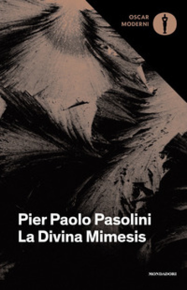 La Divina Mimesis - Pier Paolo Pasolini