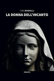 La Donna Dellincanto