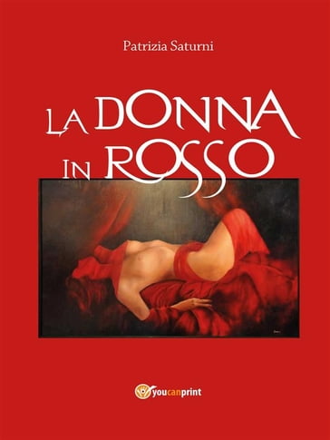 La Donna in Rosso - Patrizia Saturni