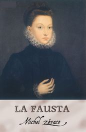 La Fausta (Annoté)