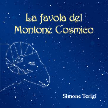 La Favola del Montone Cosmico - Simone Terigi