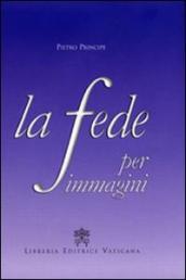 La Fede per immagini