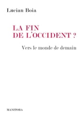 La Fin de l Occident ?