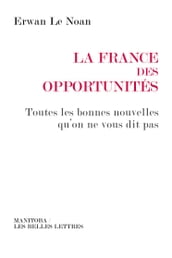 La France des opportunités