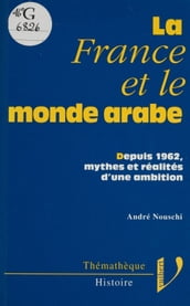 La France et le monde arabe
