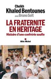 La Fraternité en héritage