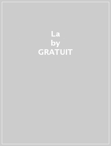 La - GRATUIT